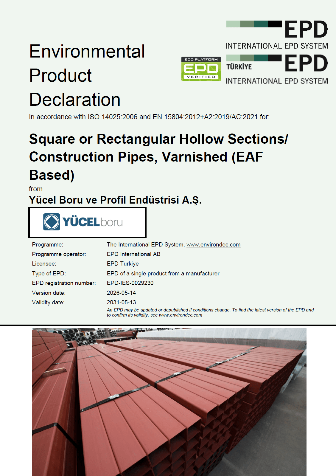 Square or Rectangular Hollow Sections/ Construction Pipes, Varnished (EAF Based)