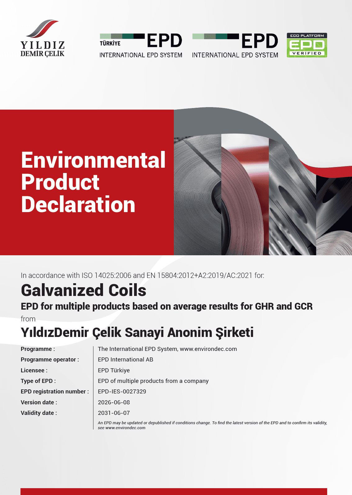 Galvanized Coils EPD for multiple products based on average results for GHR and GCR
